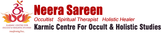 Neera Sareen: Occultist, Spiritual Therapist and Holistic Healer